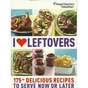 *I LOVE LEFTOVERS 175+ DELICIOUS RECIPES COOKBOOK-WeightWatchers PointsPlus-NEW